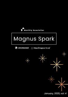 Magnus Spark_January 2025  Vol 4